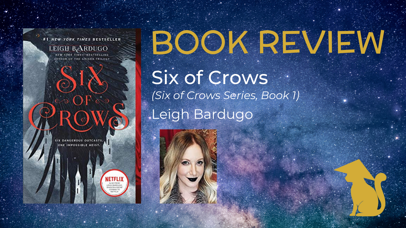 Beyond Shadow and Bone: Your Guide to Leigh Bardugo's Grishaverse