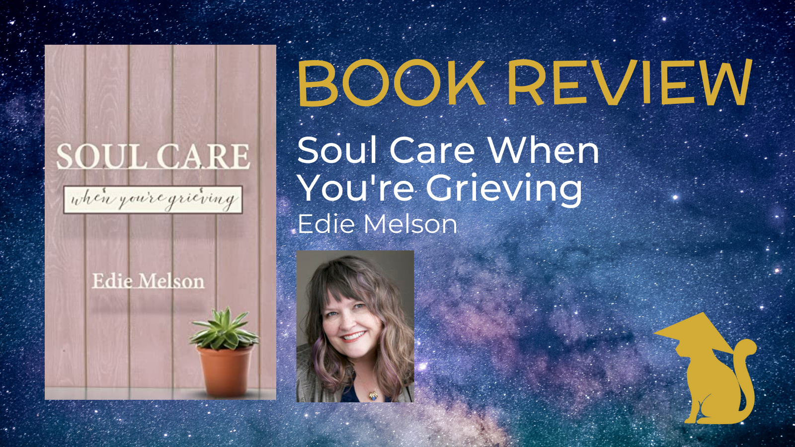 Read more about the article Soul Care When You’re Grieving by Edie Melson