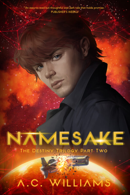 Namesake: The Destiny Trilogy Part Two